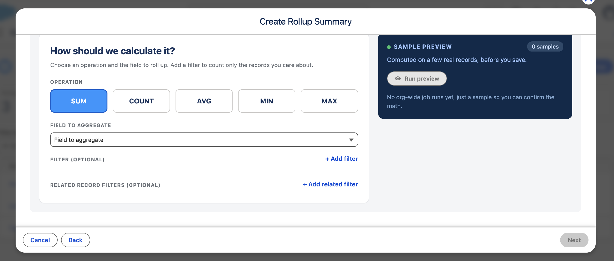 Calculate step with SUM selected and the Field to Aggregate selector exposed