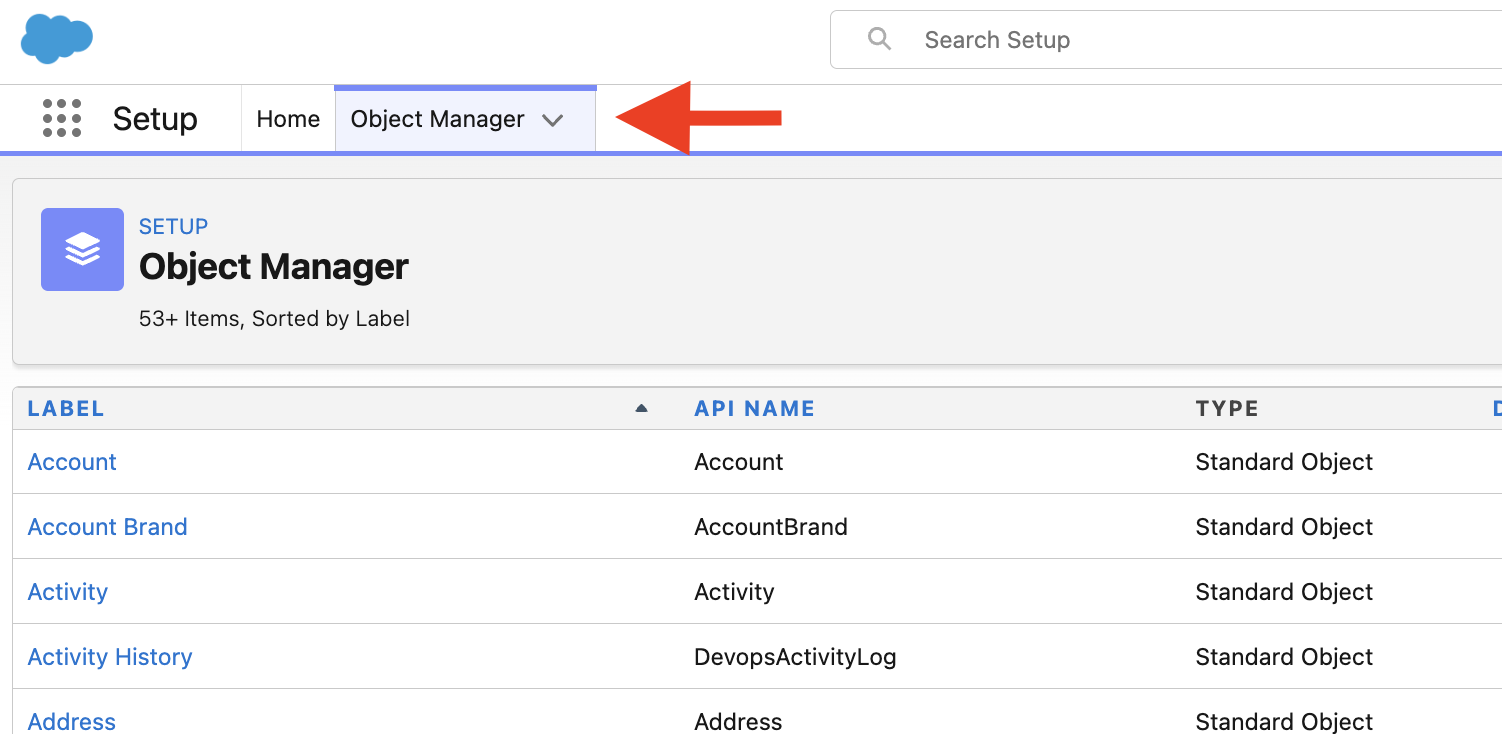 Setup Home with the Object Manager tab highlighted, listing Salesforce objects including Account